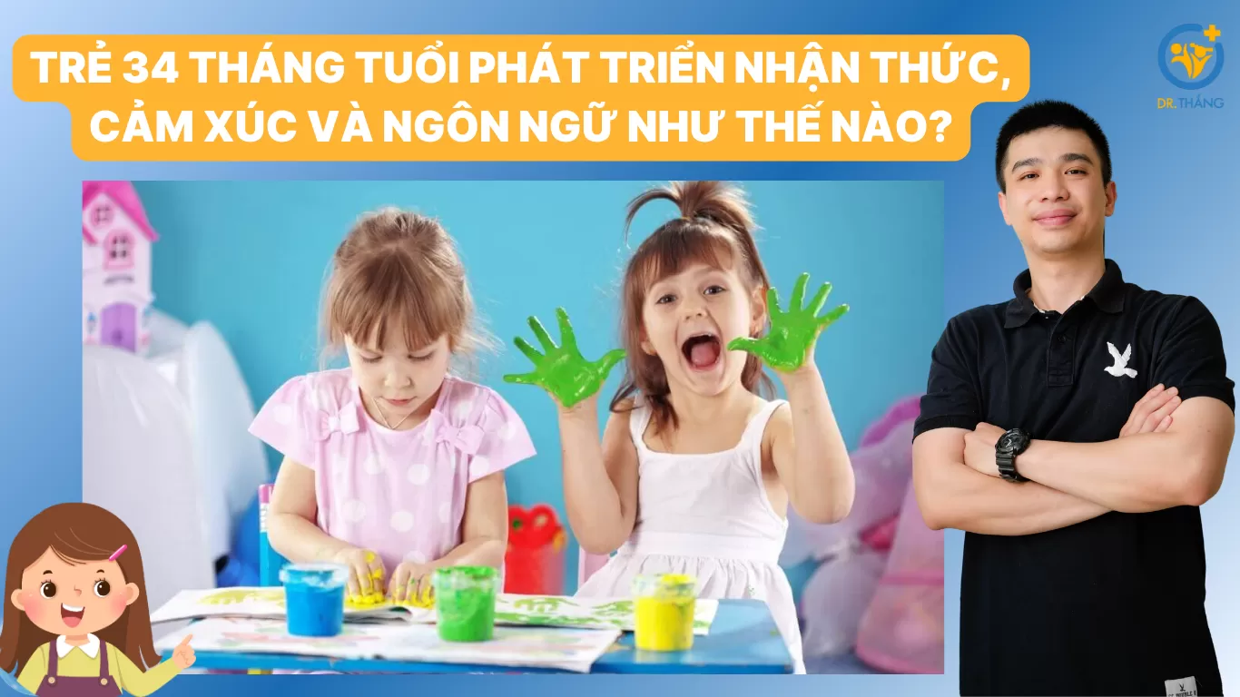 Trẻ 34 tháng tuổi phát triển nhận thức, cảm xúc và ngôn ngữ như thế nào?