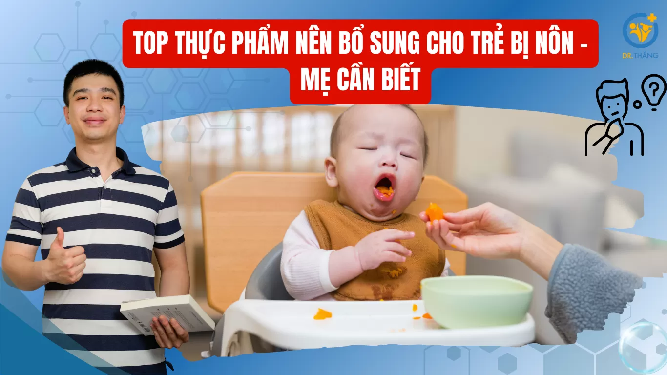 Top thực phẩm nên bổ sung cho trẻ bị nôn – Mẹ cần biết