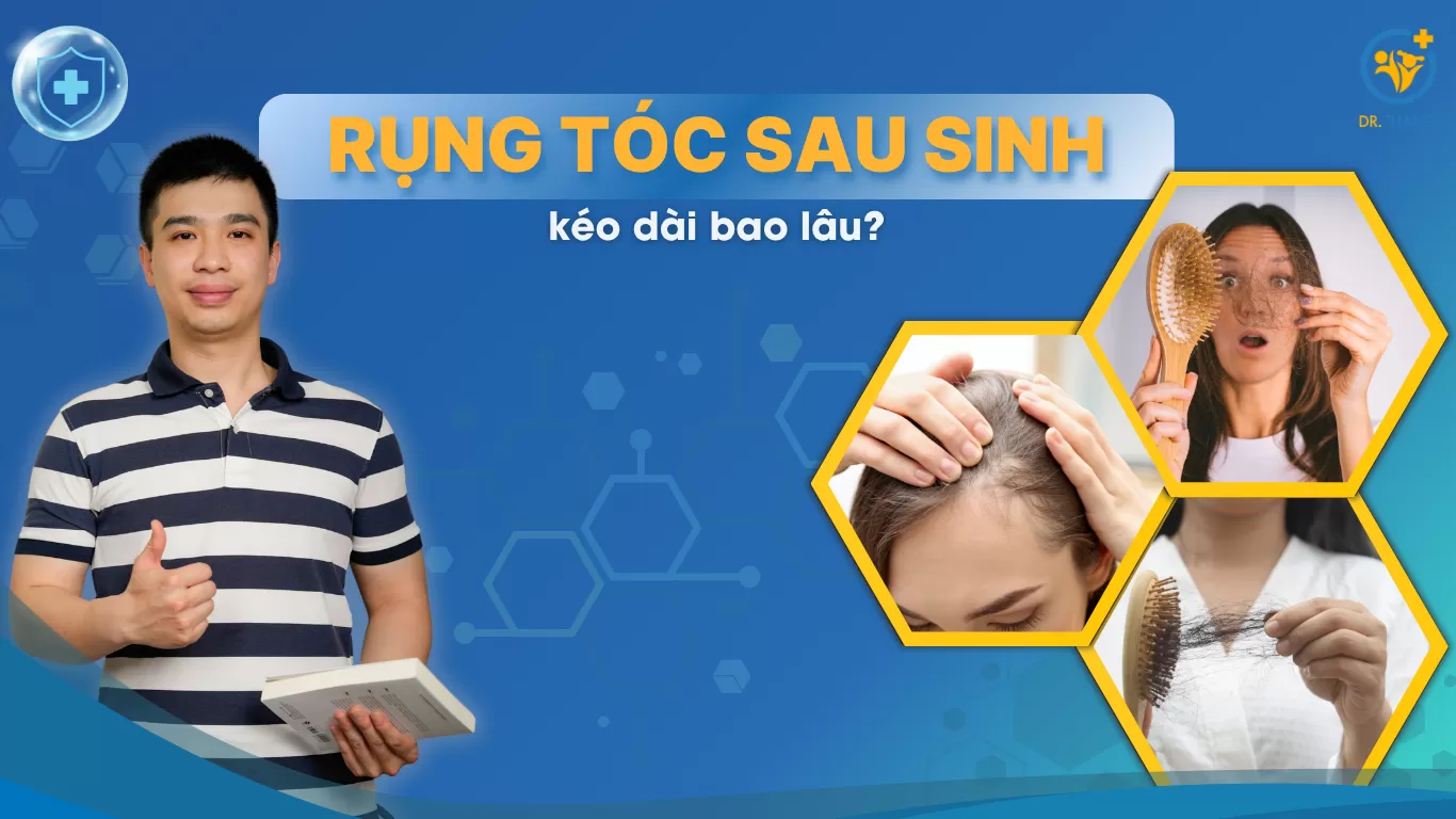 Rụng tóc sau sinh kéo dài bao lâu?