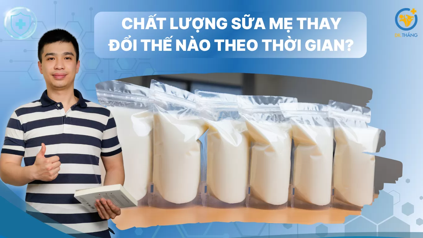 Chất lượng sữa mẹ thay đổi thế nào theo thời gian?