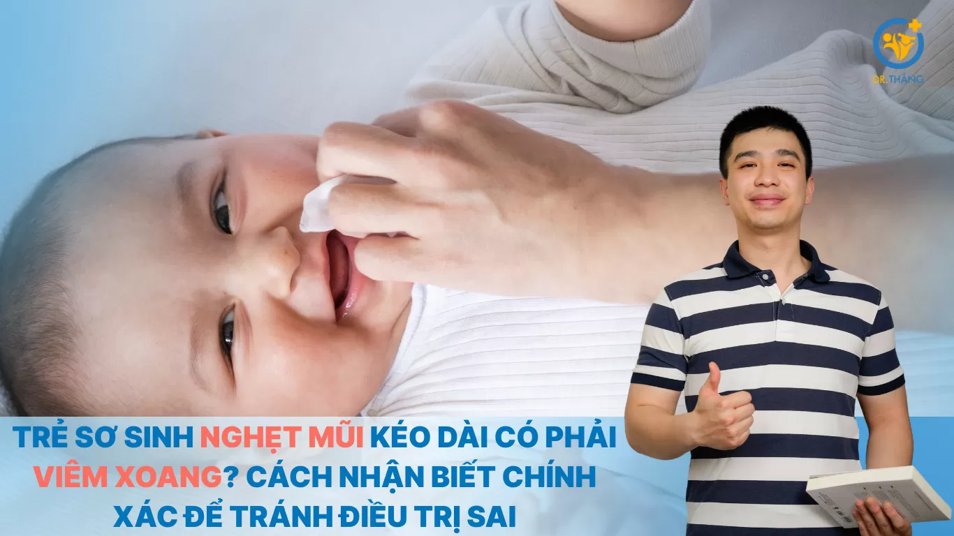 Trẻ sơ sinh nghẹt mũi kéo dài có phải viêm xoang? Cách nhận biết chính xác để tránh điều trị sai