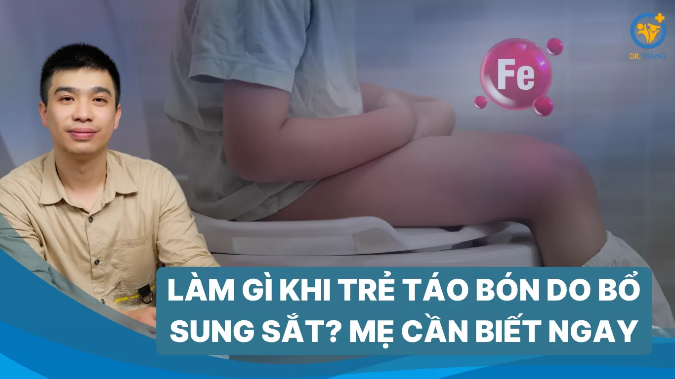 Làm gì khi trẻ táo bón do bổ sung sắt? Mẹ cần biết ngay