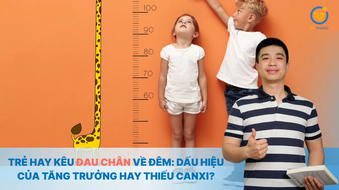 Trẻ hay kêu đau chân về đêm: Dấu hiệu của tăng trưởng hay thiếu canxi trầm trọng?